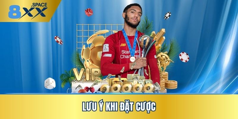 Các loại cược thể thao đặc biệt Lưu ý quan trọng giúp bạn thành công với cược đặc biệt